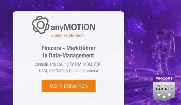 anyMOTION Pimcore Platin Partner